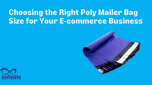 Choosing the Right Poly Mailer Bag Size for Your E-commerce Business