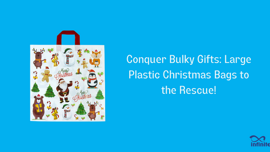 Conquer Bulky Gifts: Large Plastic Christmas Bags to the Rescue!